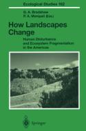 How Landscapes Change edito da Springer Berlin Heidelberg