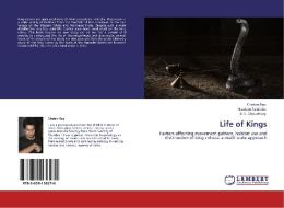 Life of Kings di Chetan Rao, Gautam Talukdar, B. C. Choudhury edito da LAP Lambert Academic Publishing