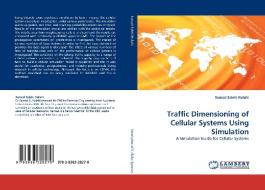 Traffic Dimensioning of Cellular Systems Using Simulation di Samad Salehi Kolahi edito da LAP Lambert Academic Publishing