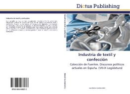 Industria de textil y confección di JUAN BLANCO GUZM N edito da Dictus Publishing
