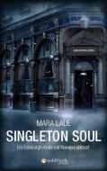 Singleton Soul di Mara Laue edito da Dryas Verlag