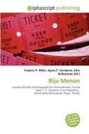 Biju Menon di #Miller,  Frederic P. Vandome,  Agnes F. Mcbrewster,  John edito da Vdm Publishing House