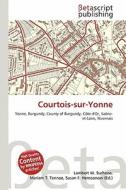 Courtois-Sur-Yonne edito da Betascript Publishing