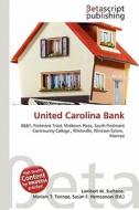 United Carolina Bank edito da Betascript Publishing
