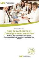 P Le De Recherche Et D\'enseignement Sup Rieur edito da Loc Publishing