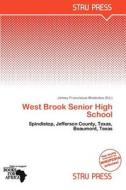 West Brook Senior High School edito da Strupress