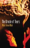 The Oracle of Tears di Mbuh Tennu Mbuh edito da Langaa RPCIG