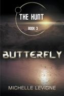 Butterfly di Michelle Levigne edito da Writers Exchange E-Publishing