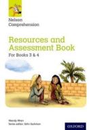 Nelson Comprehension: Years 3 & 4/Primary 4 & 5: Resources and Assessment Book for Books 3 & 4 di Wendy Wren edito da Oxford University Press