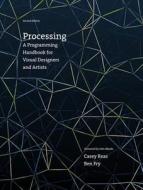 Processing di Casey Reas, Ben Fry edito da The MIT Press