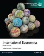 International Economics: International Edition di Steven L. Husted, Michael Melvin edito da Prentice Hall