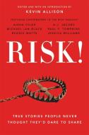 Risk! di Kevin W. Allison edito da Little, Brown & Company