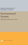 Environmental Systems di Robert John Bennett, Richard J. Chorley edito da Princeton University Press