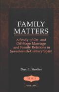 Family Matters di Darci L. Strother edito da Lang, Peter