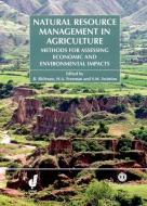 Natural Resource Management in Agriculture di Bekele Shiferaw, H.A. Freeman, Scott M. Swinton edito da CABI