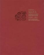 Corpus of Maya Hieroglyphic Inscriptions V 6 Pt3 - 6: Part 3: Tonina di Ian Graham edito da Harvard University Press