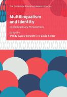 Multilingualism And Identity edito da Cambridge University Press