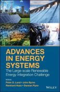 Advances in Energy Systems di Peter D. Lund edito da Wiley-Blackwell