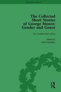 The Collected Short Stories Of George Moore Vol 3 di Ann Heilmann, Mark Llewellyn edito da Taylor & Francis Ltd