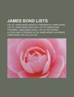 James Bond lists di Source Wikipedia edito da Books LLC, Reference Series