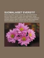 Suomalaiset Everstit: Reino Hallamaa, Pa di L. Hde Wikipedia edito da Books LLC, Wiki Series