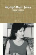 Beyond Magic Gates an unauthorized biography of Annette Funicello second edition di J. P. Moss edito da Lulu.com