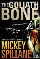 The Goliath Bone di Mickey Spillane edito da Blackstone Audiobooks