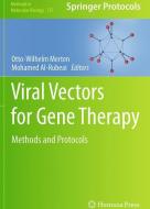 Viral Vectors for Gene Therapy edito da Humana Press