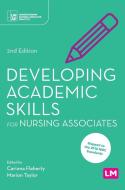 Developing Academic Skills for Nursing Associates edito da LEARNING MATTERS