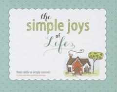 The Simple Joys of Life: Boxed Note Cards: Note Cards to Simply Connect di Ellie Claire edito da Ellie Claire