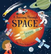 A Journey Through Space di Steve Parker edito da QEB PUB