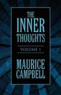 The Inner Thoughts di Maurice Campbell edito da America Star Books