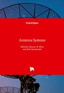 Antenna Systems edito da IntechOpen