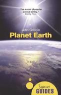 Planet Earth di John Gribbin edito da Oneworld Publications