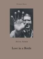 Love in a Bottle di Antal (Author) Szerb edito da Pushkin Press
