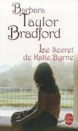 Le Secret de Katie Byrne di Bradford Taylor edito da LIVRE DE POCHE
