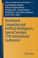 Distributed Computing and Artificial Intelligence, Special Sessions, 17th International Conference edito da Springer International Publishing