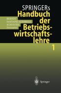 Springers Handbuch der Betriebswirtschaftslehre 1 edito da Springer Berlin Heidelberg