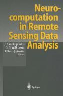 Neurocomputation in Remote Sensing Data Analysis edito da Springer Berlin Heidelberg