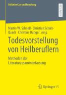 Todesvorstellung von Heilberuflern edito da Springer-Verlag GmbH