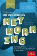 Erfolgreiches Networking di Tim Templeton edito da GABAL Verlag GmbH