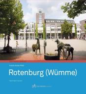 Rotenburg (Wümme) di Frauke Reinke-Wöhl edito da CULTURCON medien