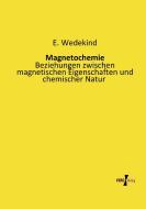 Magnetochemie di E. Wedekind edito da Vero Verlag