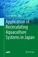 Application of Recirculating Aquaculture Systems in Japan edito da Springer Verlag, Japan