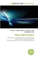 Mass (bernstein) edito da Betascript Publishing