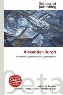 Alexander-Burgh edito da Betascript Publishing