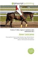 Jose Lezcano edito da Alphascript Publishing