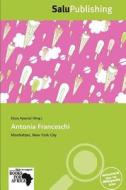 Antonia Franceschi edito da Betascript Publishing