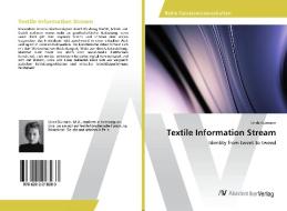 Textile Information Stream di Linda Durmann edito da AV Akademikerverlag