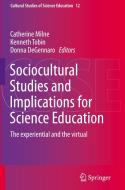 Sociocultural Studies and Implications for Science Education edito da Springer